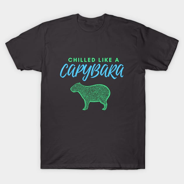 Chilled Like a Capybara - blue-green T-Shirt by Green Paladin